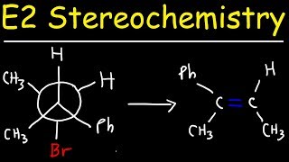 E2 Stereochemistry With Newman Projections [upl. by Berkley852]