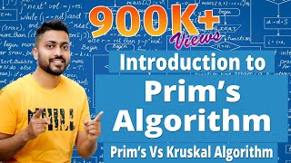 L49 Prims Algorithm for Minimum Cost Spanning Tree  Prims vs Kruskal [upl. by Driscoll475]