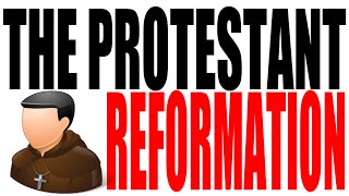 The Protestant Reformation Explained World History Review [upl. by Nazay549]