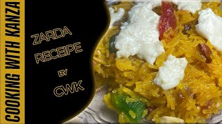 Easy and Quick Zarda Recipe  Meethe Chawal by CWK [upl. by Drawyeh925]