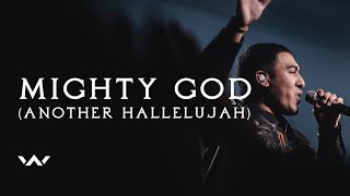 Mighty God Another Hallelujah  Live  Elevation Worship [upl. by Justinian]