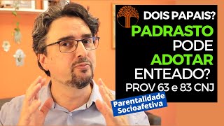 Parentalidade Socioafetiva  Provimento 63 e 83 CNJ na prática [upl. by Nahpets]