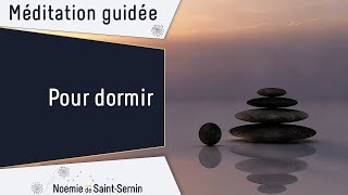 MEDITATION POUR SENDORMIR PROFONDÉMENT ET RAPIDEMENT [upl. by Truscott]