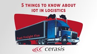 5 Things to Know About IoT in Logistics [upl. by Aital648]