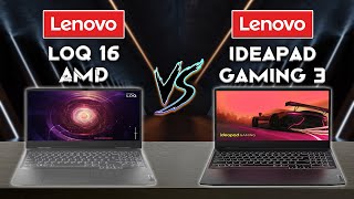 IdeaPad Gaming 3 vs Loq 16 Amd  these are the best and the cheapest gaming laptops  Tech compare [upl. by Janessa973]