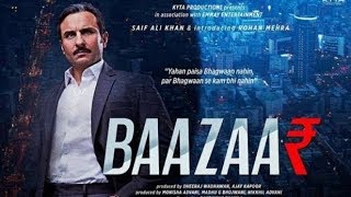 Baazaar 2018 Full Movie Promotion [upl. by Nelyag]