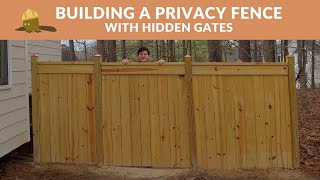 How to Build a Privacy Fence With Hidden Gates [upl. by Noedig274]