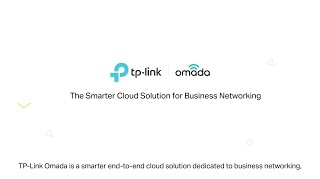 Omada Cloud SDN—The Smarter Cloud Solution for Business Networking [upl. by Ailerua]