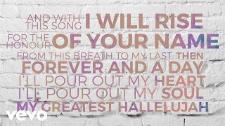 Matt Redman  Greatest Hallelujah Lyric Video [upl. by Hayman]