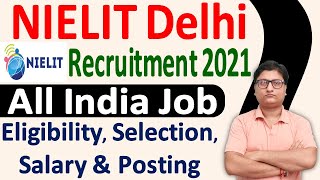 NIELIT Delhi Recruitment 2021 ¦¦ NIELIT Delhi Online Form 2021 ¦¦ NIELIT Delhi Vacancy 2021 Form [upl. by Sundberg]