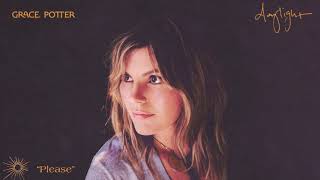 Grace Potter  Please Official Audio [upl. by Croix672]