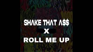 Kstylis  shake that a X Roll me up TiKToK Remix [upl. by Corson]