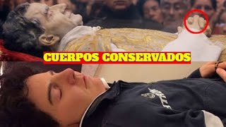 11 Cuerpos INCORRUPTOS De Santos De La Iglesia Catolica😱 [upl. by Naara]