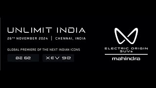 Unlimit India  Global Premiere  Mahindra Electric Origin SUVs [upl. by Nwhas]