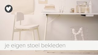 stoel bekleden  vtwonen  diy [upl. by Aremmat762]