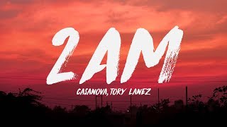 Casanova  2AM ft Tory Lanez Davido Lyrics ♪ [upl. by Loria]