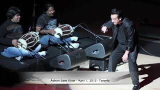 Adnan Sami  Chain Mujhe  Toronto 2013 [upl. by Cristin]