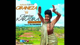 Clarisse Karasira  Giraneza Official Audio [upl. by Anse892]