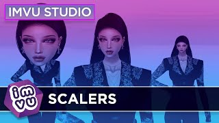 IMVU Studio  Scalers [upl. by Htnnek]