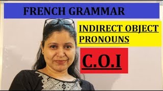 Indirect Object Pronouns  Les Pronoms COI [upl. by Wonacott]