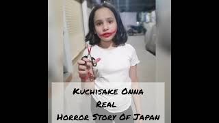 Kuchisake Onna  The Real Horror Story of Japan 🔥🔥 [upl. by Bertle]