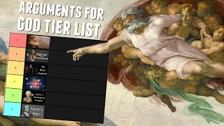 The Arguments for Gods Existence Tier List [upl. by Saum206]