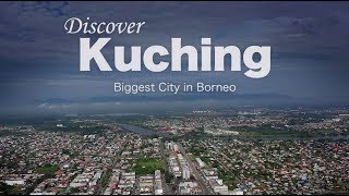 KUCHING SARAWAK  Modern City in Borneo Malaysia [upl. by Anerak509]