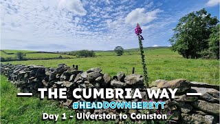 Cumbria Way  Day 1 Ulverston to Coniston [upl. by Etteinotna]