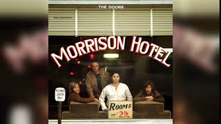 The Doors  Morrison Hotel 1970 Full Album [upl. by Hennahane42]