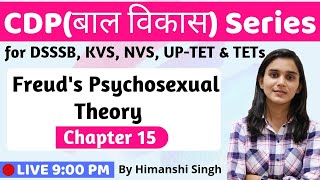 Freuds Psychosexual Theory  Stages of Development  Lesson15  for CTET DSSSB KVS2020 [upl. by Rizika310]