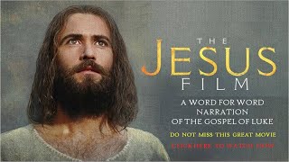 Jesus Film according to Lukes Gospel  English HD [upl. by Melessa177]