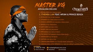 2 Master Kg Ithemba Lam Feat Mpumi amp Prince Benza [upl. by Angadreme]