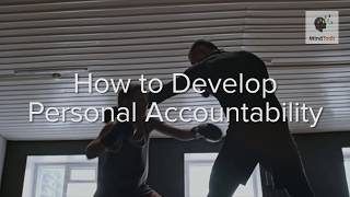 How to Develop Personal Accountability [upl. by Paten]