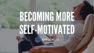 Becoming More SelfMotivated Extrinsic vs Intrinsic Motivation [upl. by Lounge]