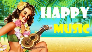 HAPPY MUSIC  Hawaiian Music  UKULELE Background Cheerful Joyful and Upbeat 2 [upl. by Amora]