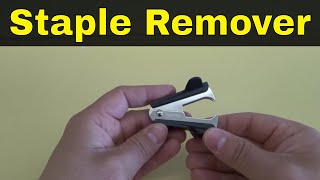 How To Use A Staple RemoverTutorial [upl. by Esyla736]