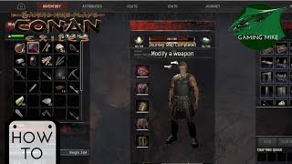 How To Modify Weapons  How to Modify Armor  Chapter 6 Objective  Conan Exiles [upl. by Hoenack203]