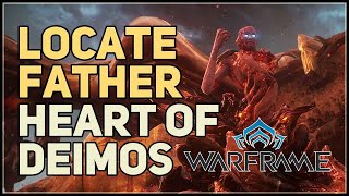 Locate Father Within Cambion Drift Heart of Deimos Warframe [upl. by Ecinue]