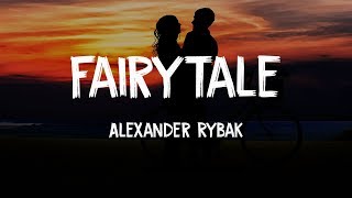 Alexander Rybak – Fairytale LYRICS [upl. by Aleil]