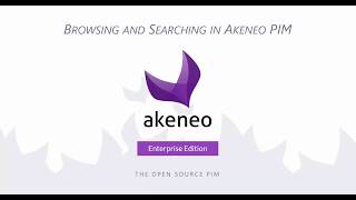 🇬🇧 Akeneo PIM  Viewing and Searching Products [upl. by Aila]