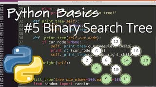 Python Data Structures 5 Binary Search Tree BST [upl. by Dnalyr974]