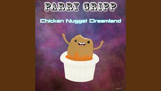 Chicken Nugget Dreamland [upl. by Ennayhs]