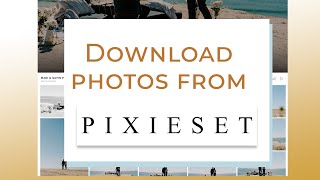 How to download from Pixieset [upl. by Ainessej]