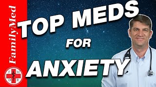 TOP MEDICATIONS FOR TREATING ANXIETY [upl. by Arahc]