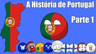 A História de Portugal  Parte 1 [upl. by Mira]