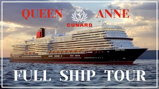 CUNARD Queen Anne Full Ship Tour [upl. by Ettezzus723]