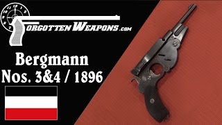 Bergmann No 3 amp No4 1896 Pistols [upl. by Nishi353]