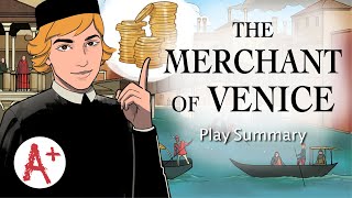 The Merchant of Venice  Play Summary [upl. by Buhler]