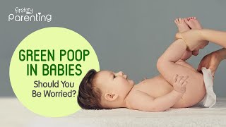 What Causes Green Baby Poop [upl. by Ratcliff]