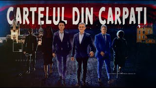 INVESTIGAȚIE Cartelul din Carpați [upl. by Atiz323]